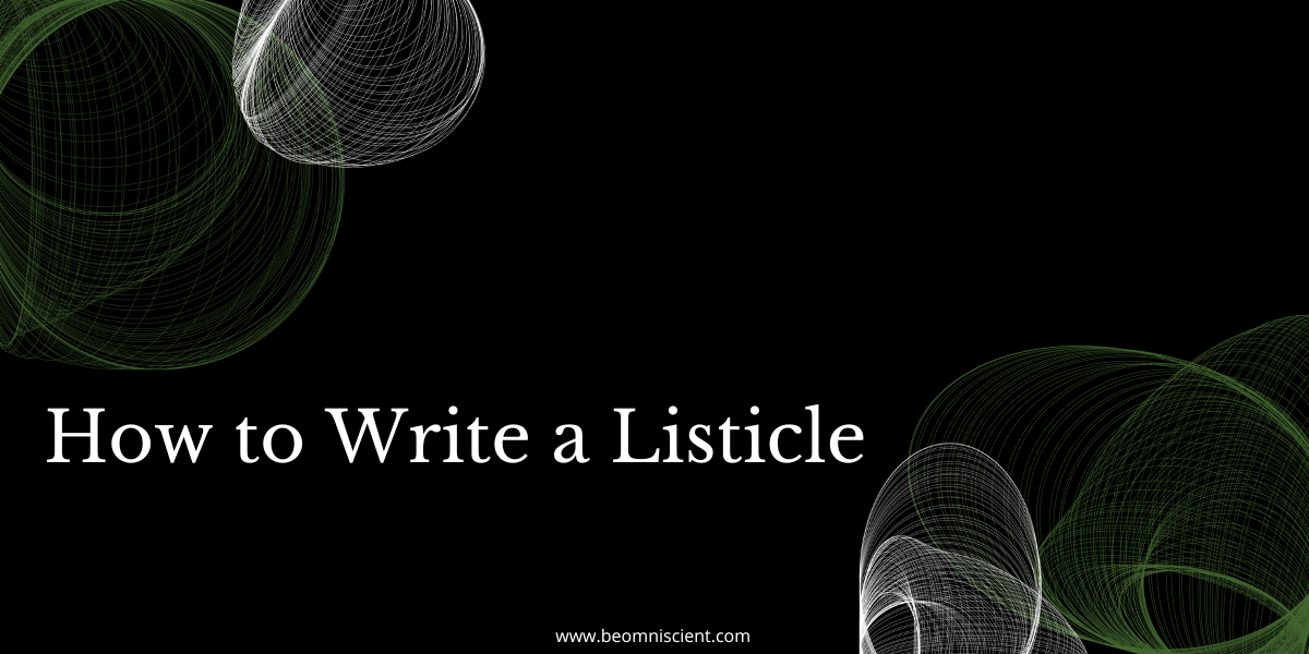 How to Write a Listicle (3 Templates + Examples)