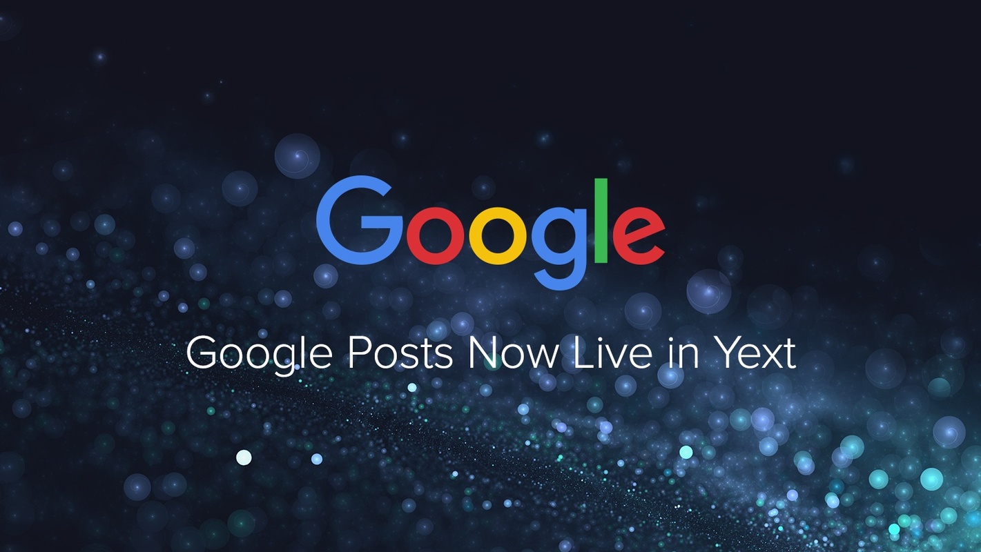 Create Google Posts Directly from Yext