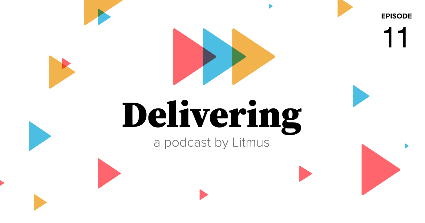 Delivering Episode 11: Rethinking the Email Workflow with Rich Yu