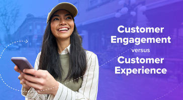 Customer Engagement vs. Customer Experience