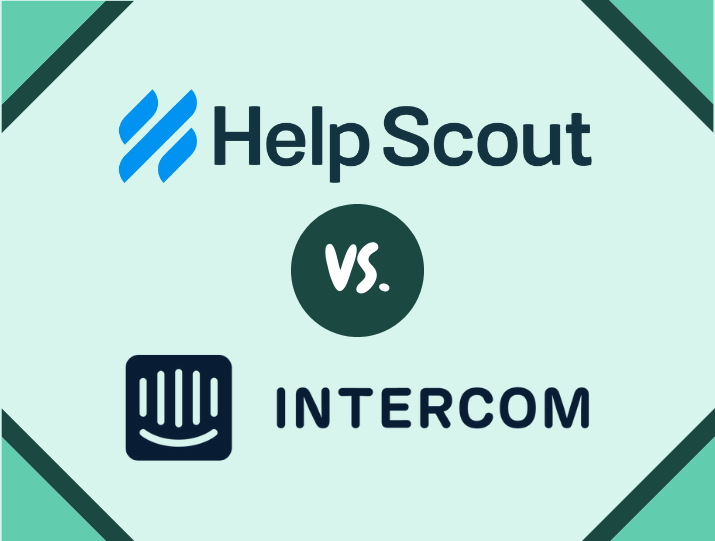 Help Scout vs Intercom: 11 Tests To Decide Which One Is Better?