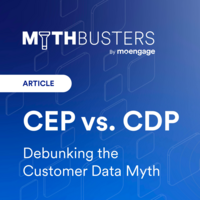 What is a Customer Data Platform and When to Use a CEP