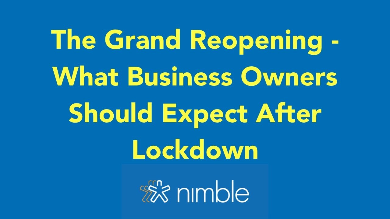 The Grand Reopening - What Business Owners Should Expect After Lockdown
