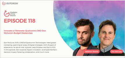 Innovate or Renovate: Qualcomm CMO Don McGuire's Budget Masterclass