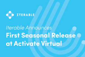 And We're Off! Our First Seasonal Release Unveiled at Activate Virtual