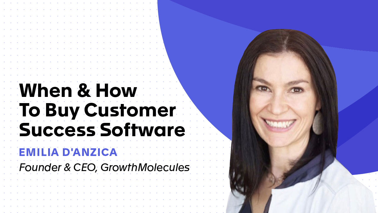 When & How to Buy Customer Success Software