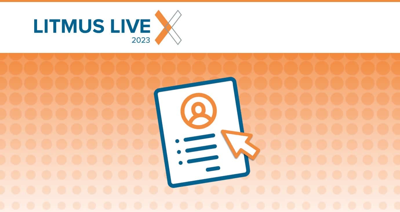 Register for Litmus Live 2023: The Ultimate Event for Email Pros