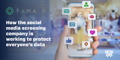 TRAVA | Fama: How the social media screening company is working to protect everyone's data