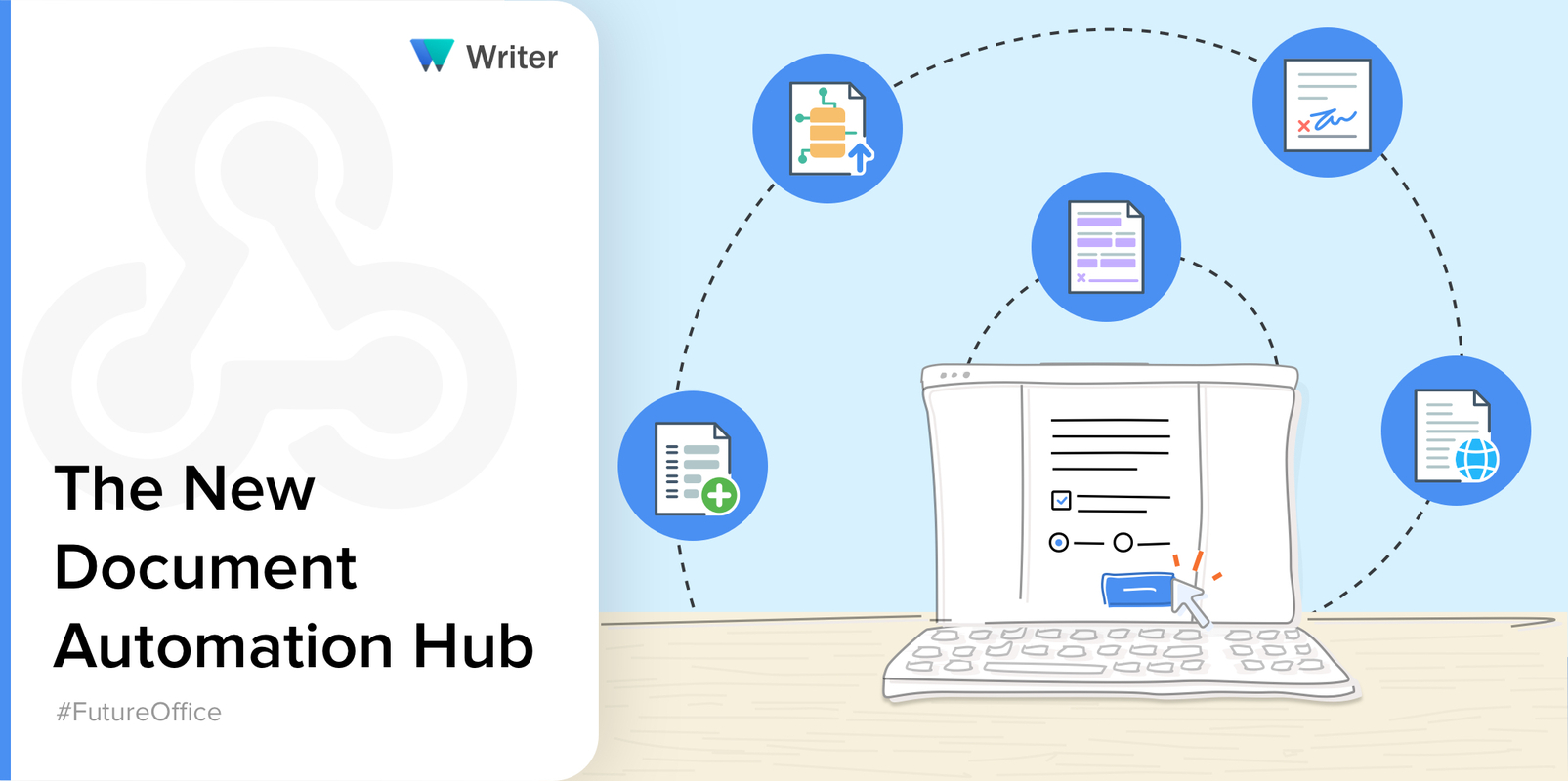 Optimize your paperwork digitally-introducing the all-new automation hub in Writer.