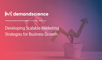 Developing Scalable Marketing Strategies for Business Growth