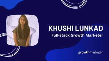 Khushi Lunkad - Full-Stack Growth Marketer
