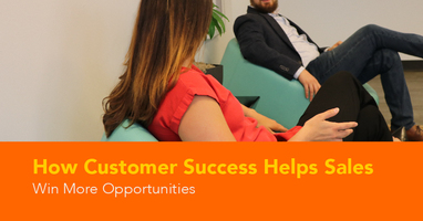 How Sales and Customer Success Can Win by Working Together