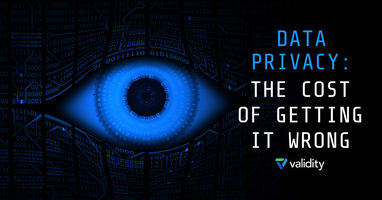 Data Privacy: The Cost of Getting It Wrong