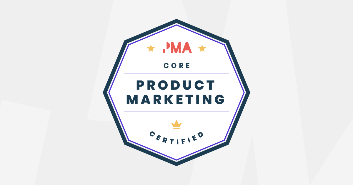 Product Marketing Certified: Core: A preview of the positioning