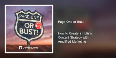 How to Create a Holistic Content Strategy with Amplified Marketing