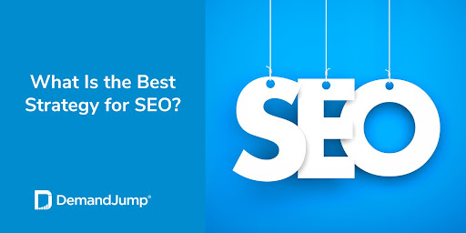 What Is the Best Strategy for SEO?