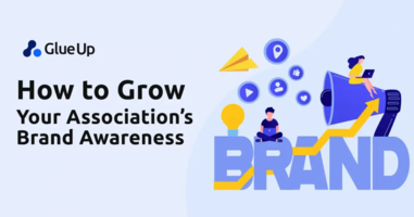 How to Grow Your Association's Brand Awareness