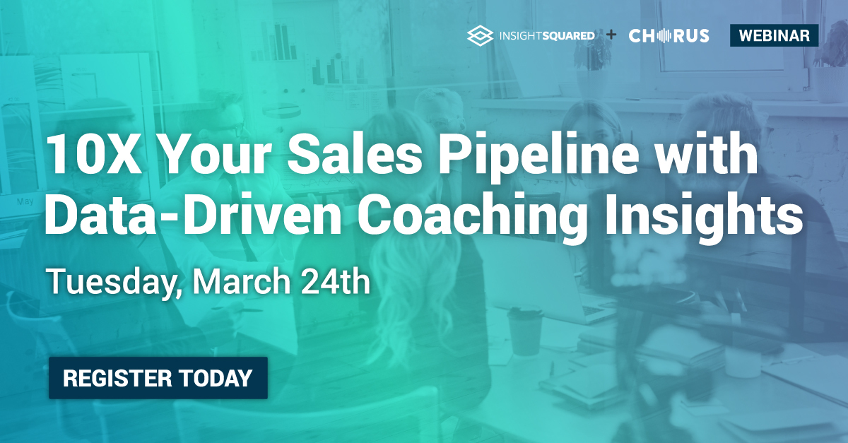 10X Your Sales Pipeline with Data-Driven Coaching Insights