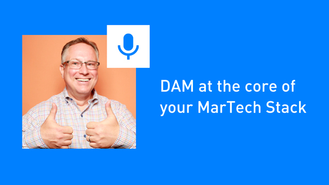 Live Session with Scott Brinker: DAM at the core of your MarTech Stack