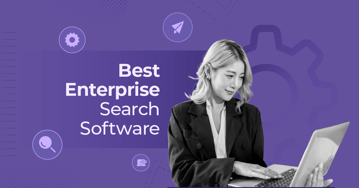 Enterprise Search Software: Definition + Top Picks in 2025