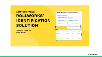 ABM Tech Talks: RollWorks' Identification Solution