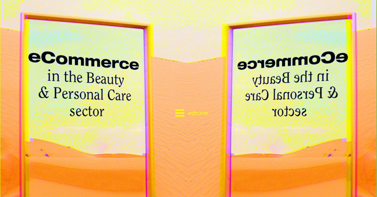 eCommerce in the Beauty & Personal Care Sector