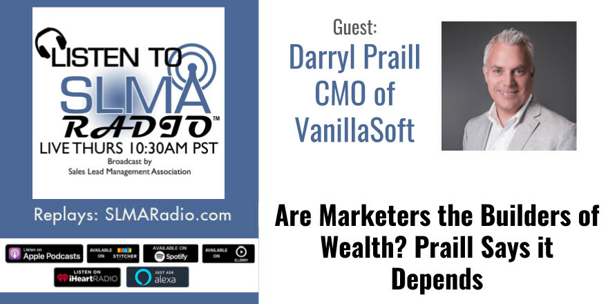 SLMA Radio - Are Marketers the Builders of Wealth?