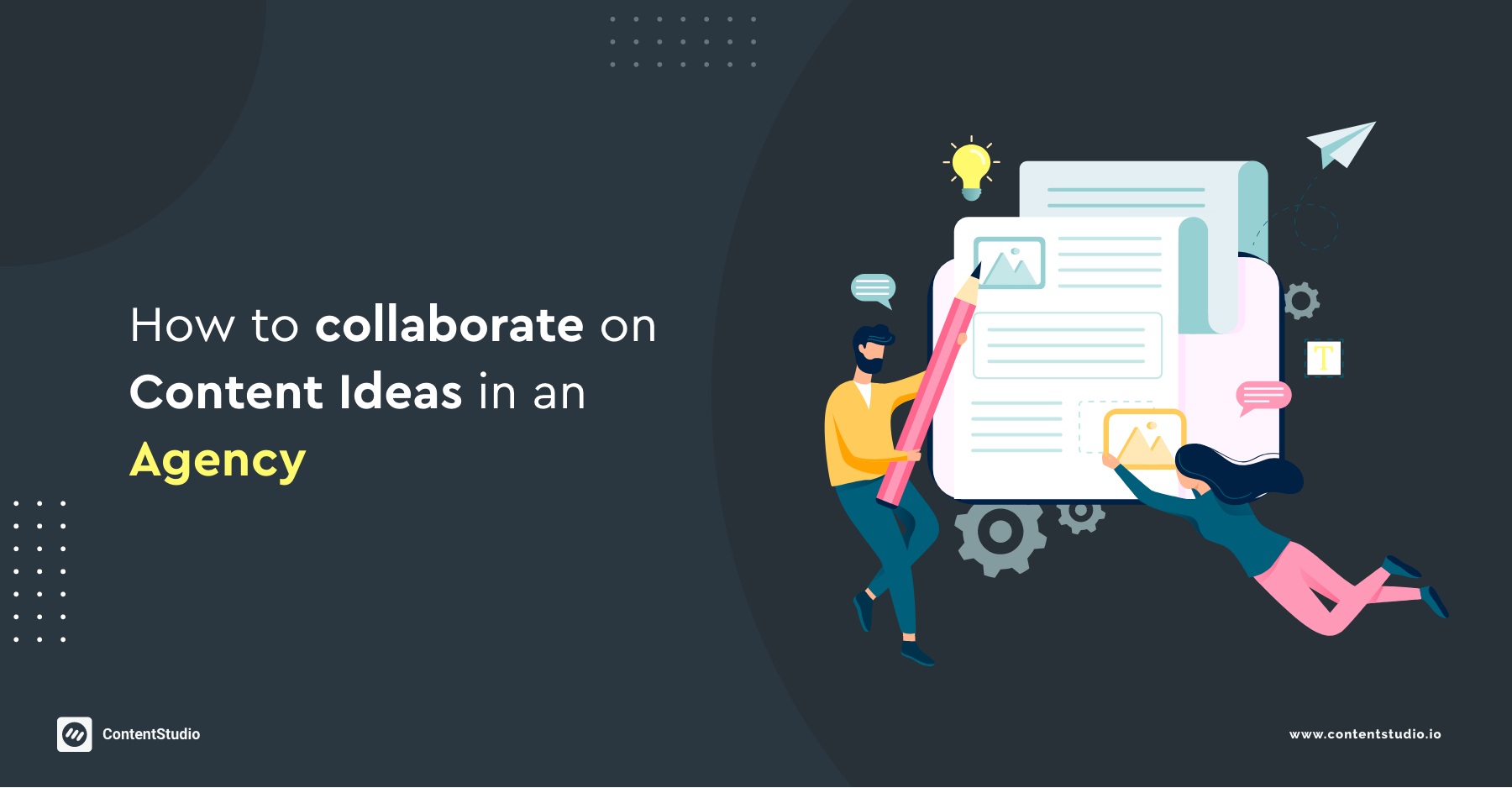 How to Collaborate on Content Ideas in an Agency - Content Marketing