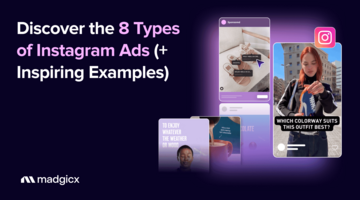 Discover the 8 Types of Instagram Ads (+ Inspiring Examples)
