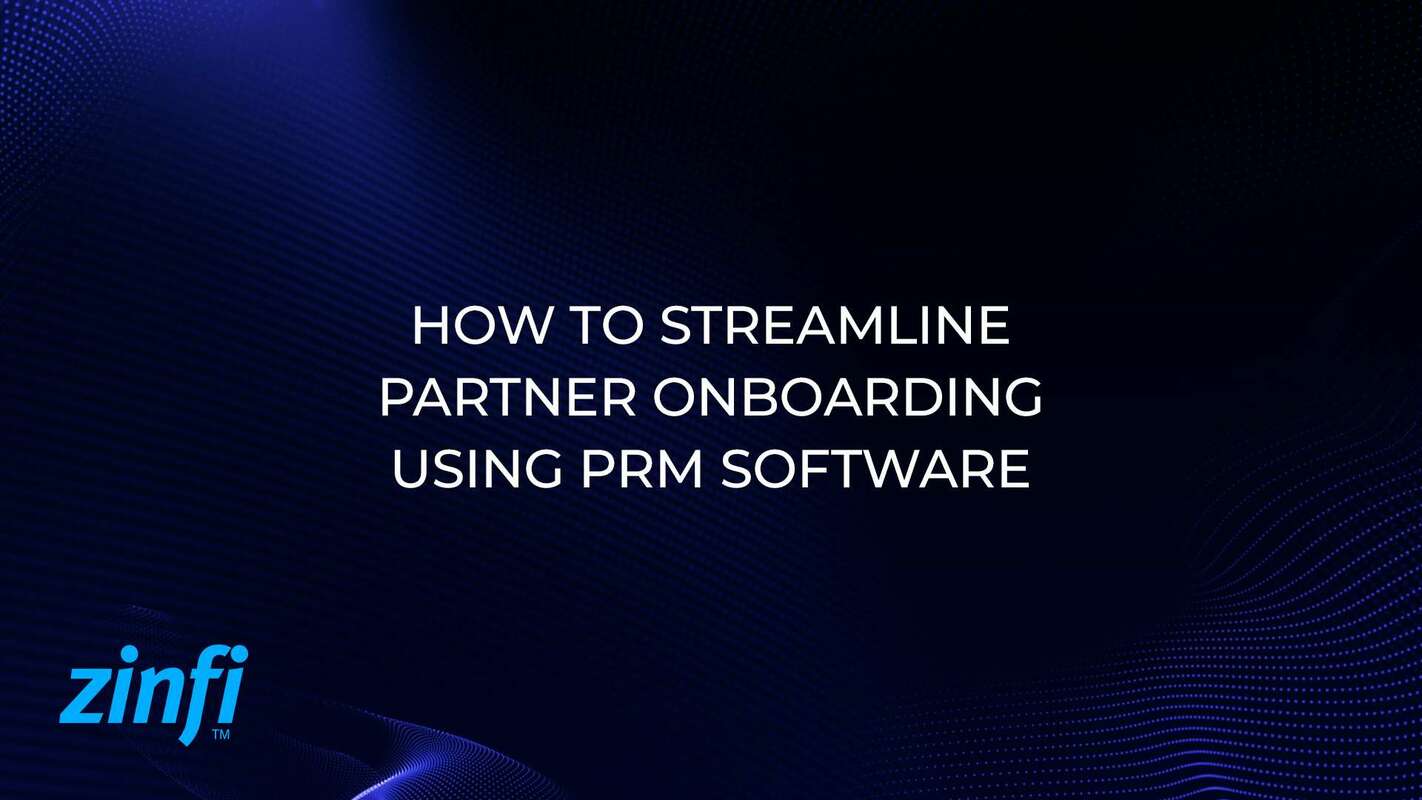 Using PRM Softwares to Streamline Our Partner Onboarding