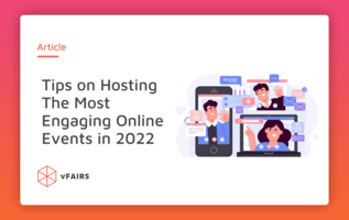 Tips on Hosting the Most Engaging Online Events in 2023
