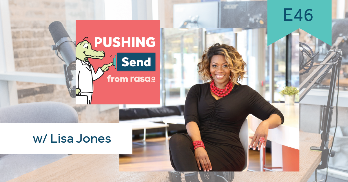 Pushing Send Episode 46 – Lisa Jones