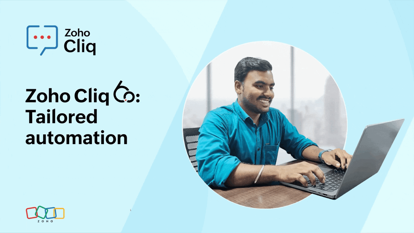 Diving deeper into the world of automation | Zoho Cliq 6.0