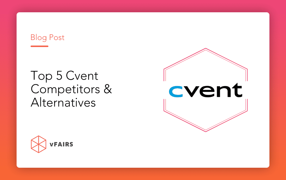 Top 5 Cvent Alternatives & Competitors