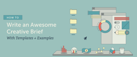 How to Write an Awesome Creative Brief [Templates + Example]
