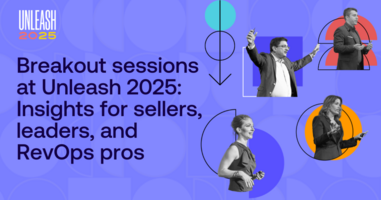 Unleash 2025 Sessions for Sellers, Leaders & RevOps
