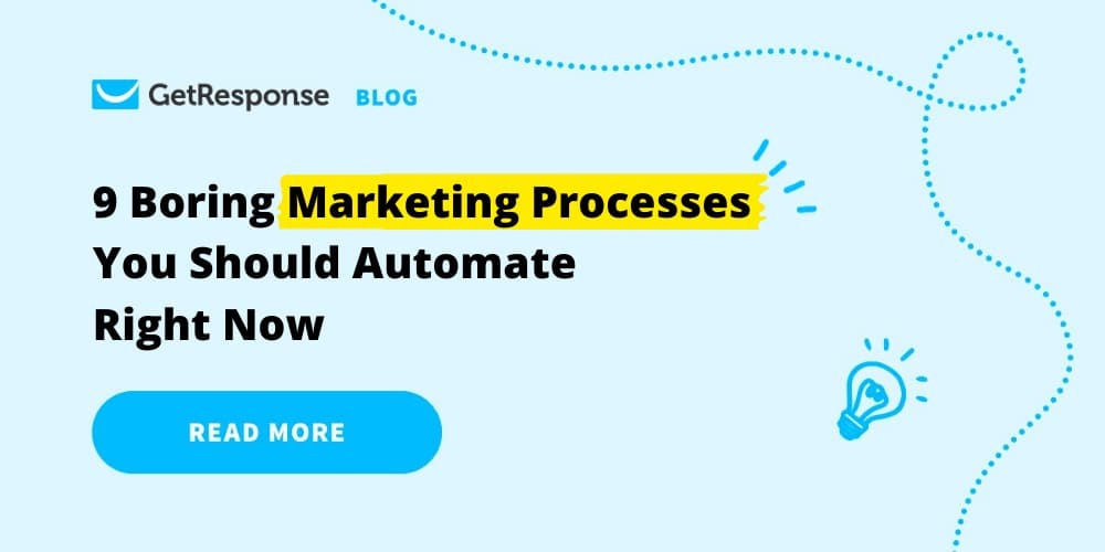 9 Boring Marketing Processes You Should Automate Right Now