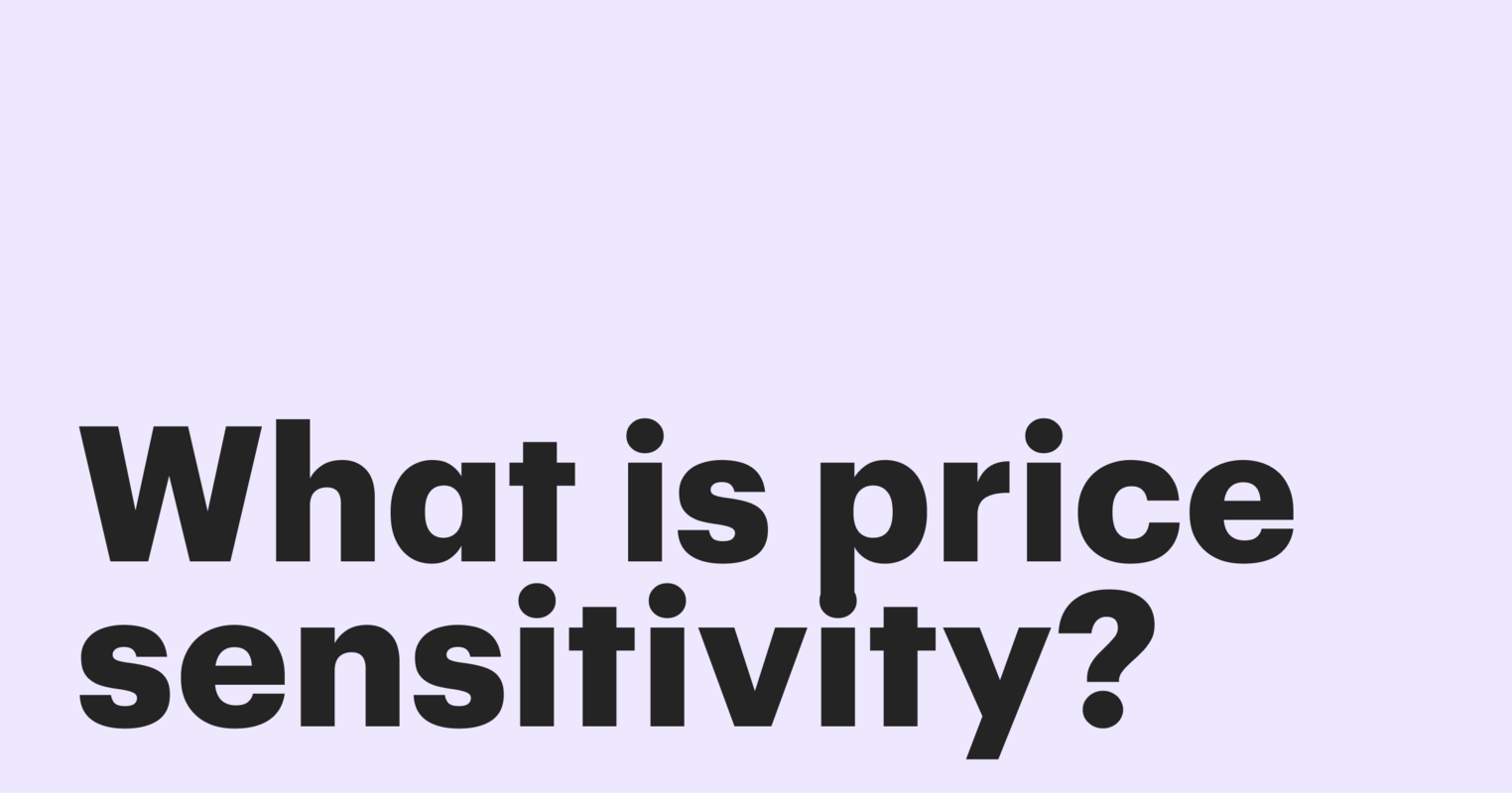 What is price sensitivity? How it affects sales and profitability