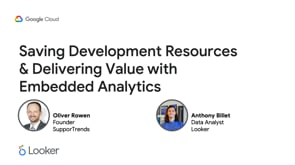 Saving Development Resources & Delivering Value with Embedded Analytics