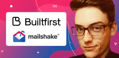 How Builtfirst More Than Doubled it's Open Rate with Mailshake