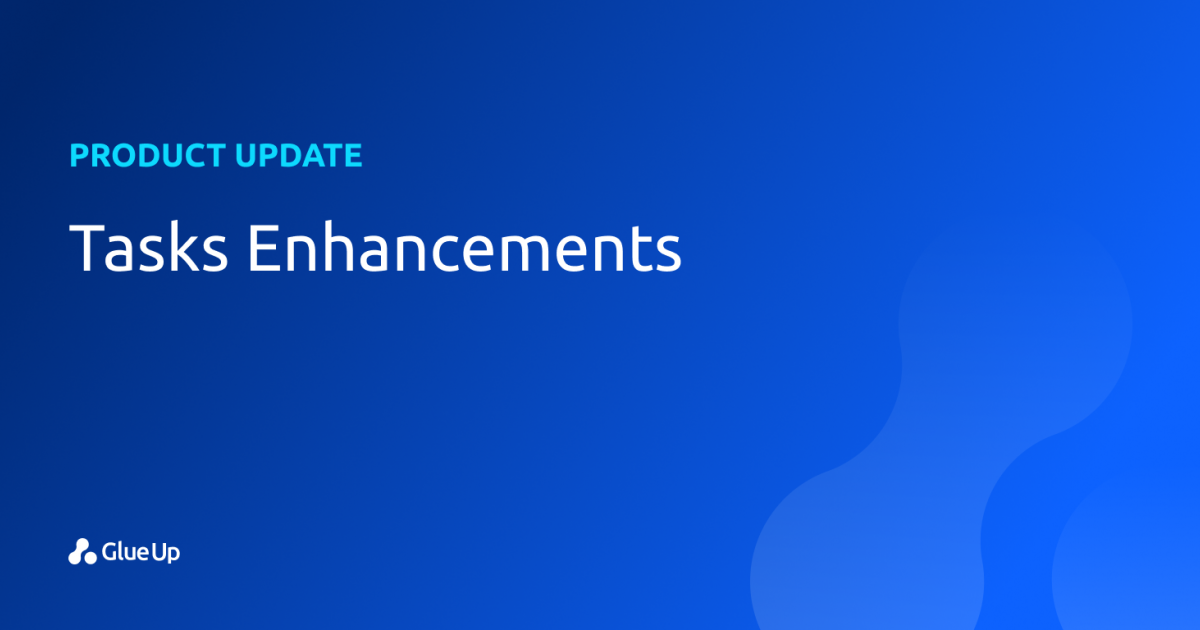 Tasks Enhancements 
