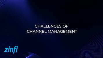 What are the Challenges of Channel Management?