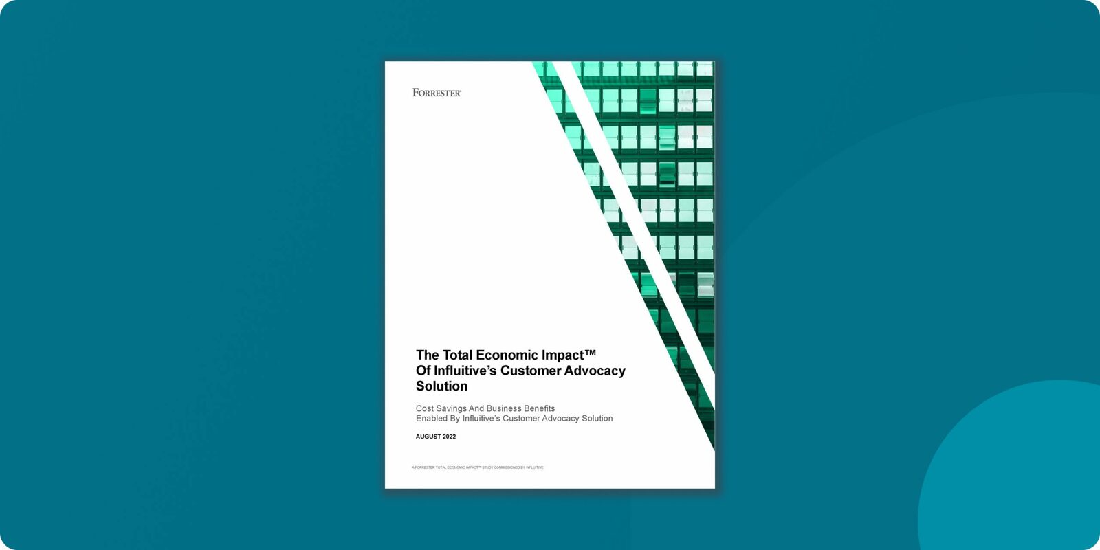 The Total Economic Impact Of Influitive's Customer Advocacy Solution