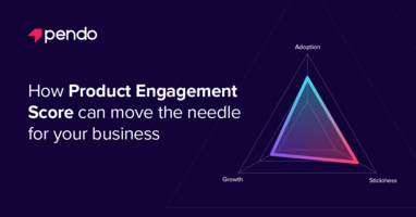 How Product Engagement Score drives business success - Pendo Blog