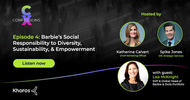 CX Confessions: Episode 4 Lisa McKnight, SVP & Global Head of Barbie & Dolls Portfolio at Mattel: Barbie's Social Responsibility to Diversity, Sustainability, & Empowerment