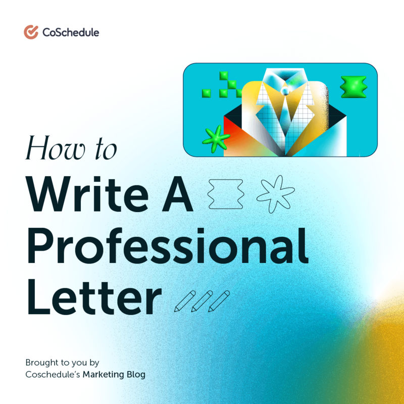 How To Write A Professional Letter & Make A Lasting Impression