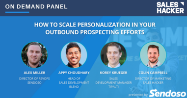 How to Scale Personalization in Your Outbound Prospecting Efforts
