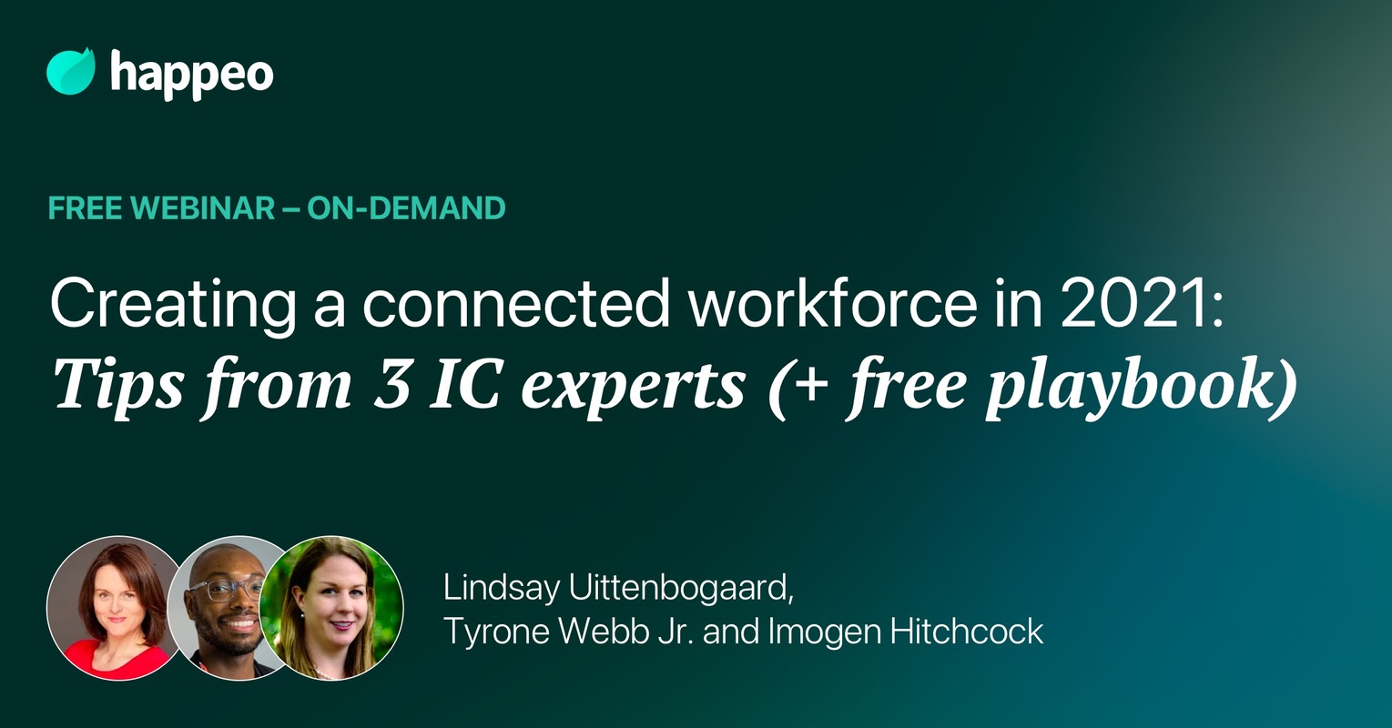 Creating a connected workforce 2021