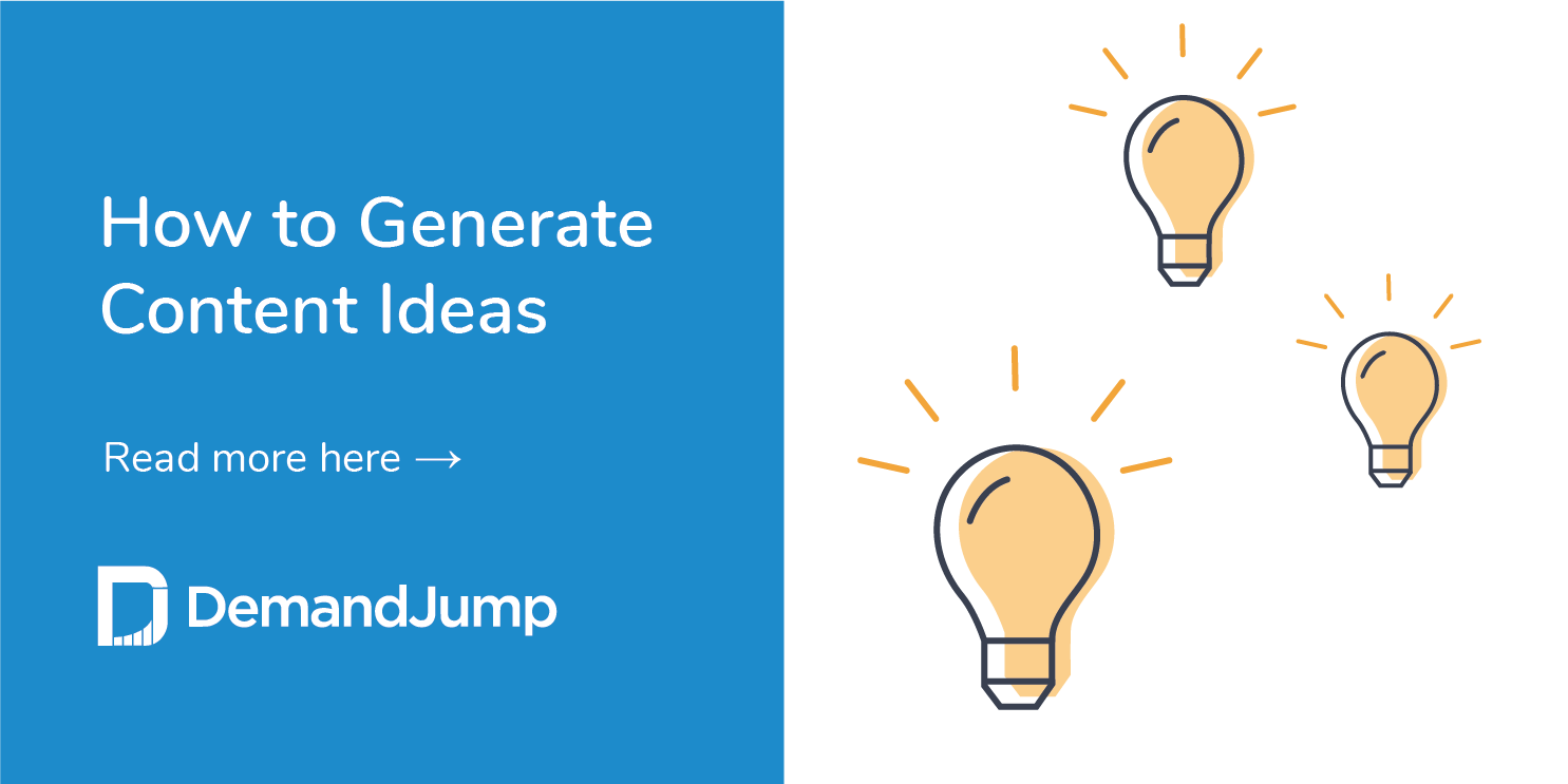 How to Generate Content Ideas