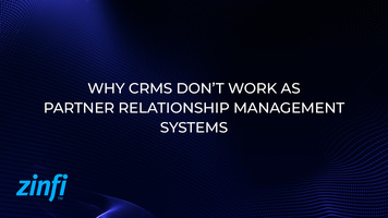 Why CRM Don't Work as Partner Relationship Management Systems